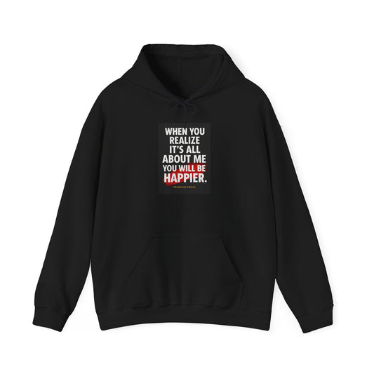 All About Me Hoodie - Unisex Heavy Blend Sweatshirt with Motivational Quote, Perfect for Gifts, Casual Wear, and Everyday Comfort