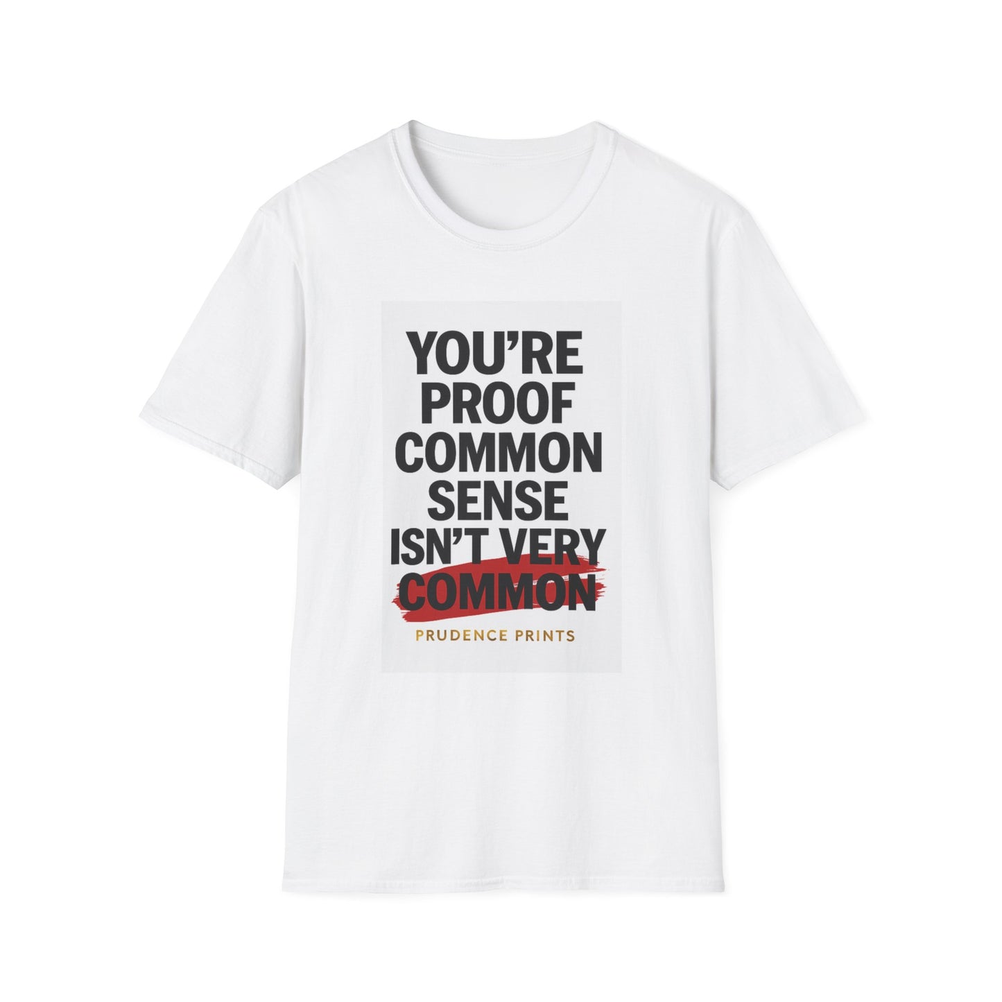 Funny Quote Unisex T-Shirt, Casual Wear, Gift for Friends, Humor Tee, Everyday Style