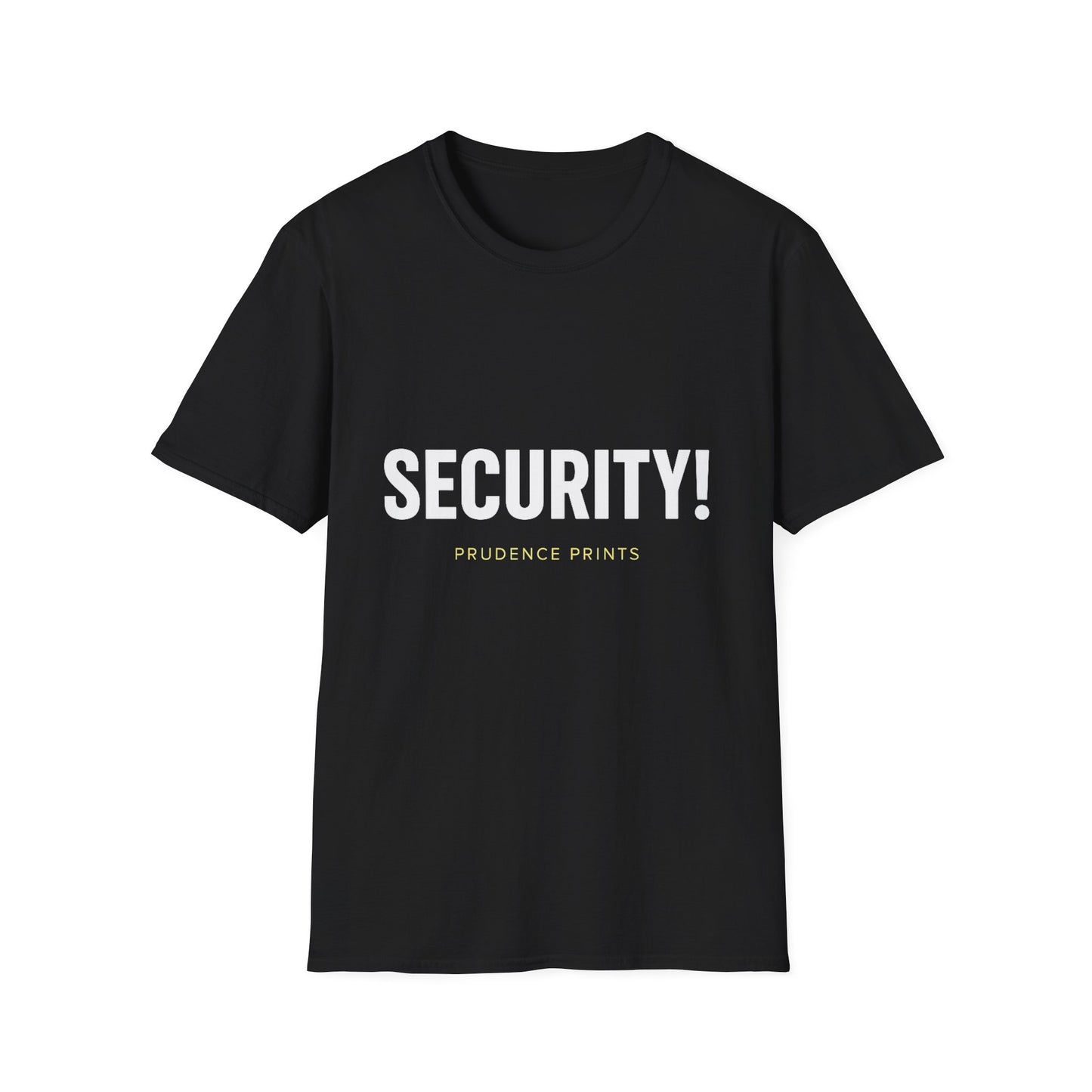 Funny Security Unisex T-Shirt, Humor Tee for Events, Comfortable Casual Wear, Unique Statement Shirt