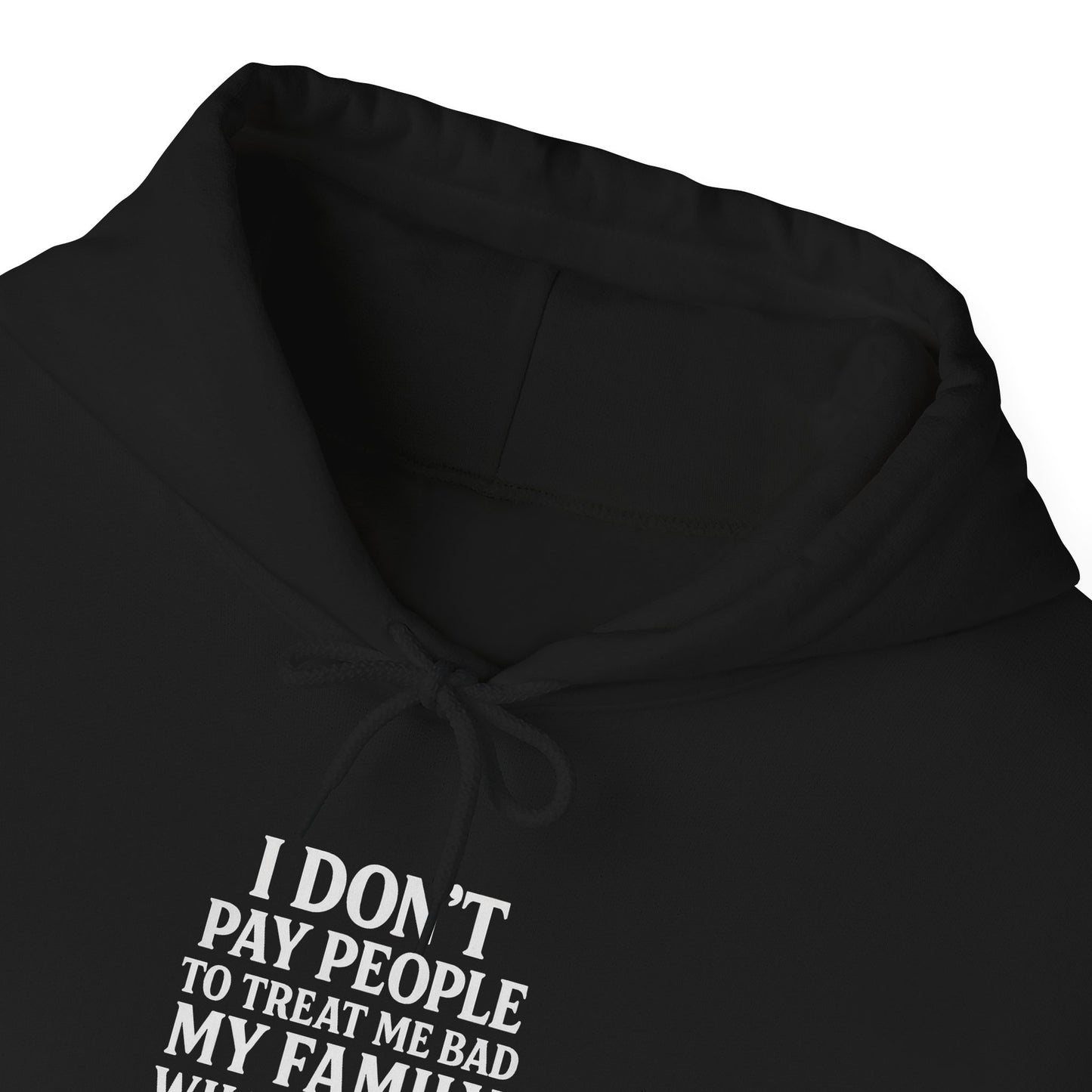 Funny Family Quote Hoodie, Unisex Sweatshirt, Perfect Gift for Family Lovers, Birthday, Holidays, Casual Wear, Comfy Style